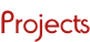 Projects